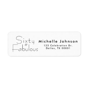 Minimaal Sixty & Fabulous 60ste verjaardagsfeestje Etiket
