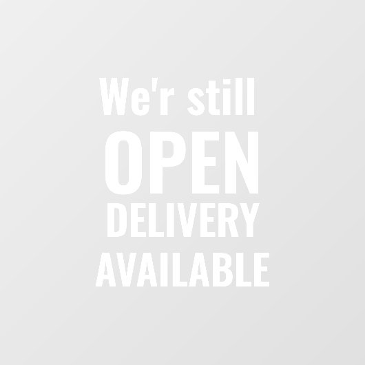 Minimaal We zijn nog steeds open  Raamsticker (Vel)