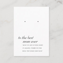 MINIMAAL ZWARTE WITTE MOM GIFT EARRING DISPLAY-KAA PLAATSKAARTJE