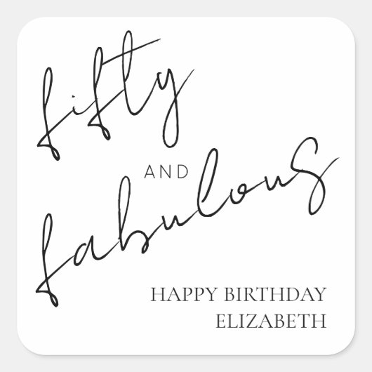 Minimal Black White Fifty and Fabulous Birthday Vierkante Sticker (Voorkant)