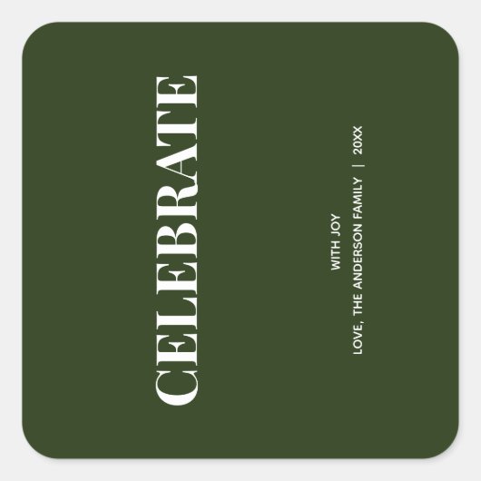 Minimal CELEBRATE | Forest Green Holiday Vierkante Sticker (Voorkant)