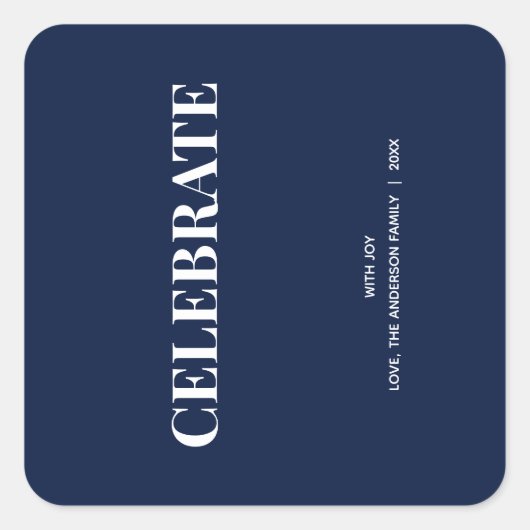 Minimal CELEBRATE | Navy Blue Holiday Vierkante Sticker (Voorkant)