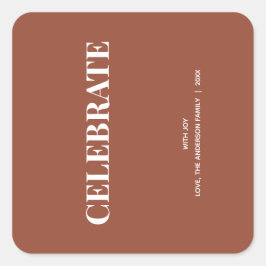 Minimal CELEBRATE | Terracotta Holiday Vierkante Sticker