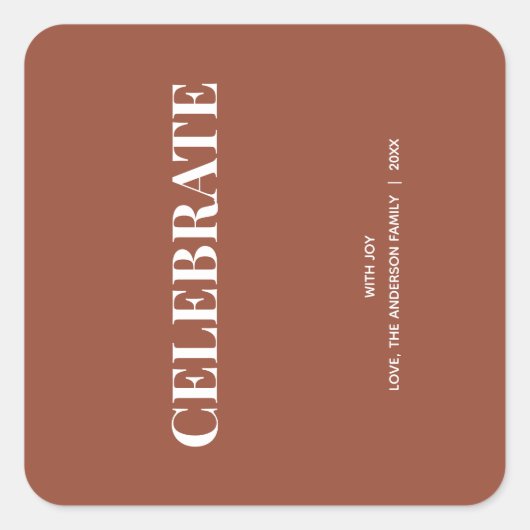 Minimal CELEBRATE | Terracotta Holiday Vierkante Sticker (Voorkant)