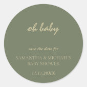 Minimal Clean Sage Gold Script BABY Save Date Ronde Sticker (Voorkant)