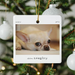 Minimal Definieer Naughty Pet Photo Keepsake Keramisch Ornament<br><div class="desc">Minimal Funny Definieer Naughty Pet Photo Christmas Ornament. Upload eenvoudig een afbeelding met uw favoriete foto om het perfecte kleine souvenir cadeau te maken voor een huisdiereigenaar dit vakantieseizoen.</div>