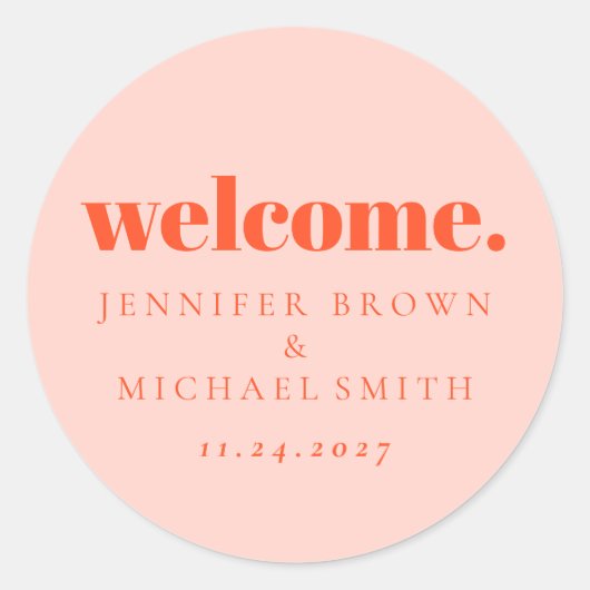 Minimal Design Orange Pink  Welcome Ronde Sticker (Voorkant)