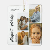 Minimal Happiest Holidays Script Family 4 Photos Keramisch Ornament (Links)