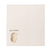 Minimal Hedgehog “You Matter” Notepad Notitieblok (Voorkant)