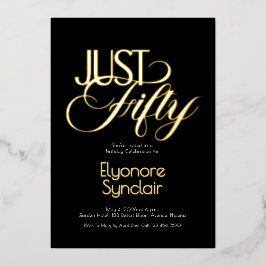 Minimal Just Fifty 50th Birthday Party Folie Uitnodiging