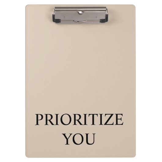 Minimal Prioritize You Quote Beige Klembord (Voorkant)