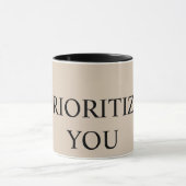 Minimal Prioritize You Quote beige Mok (Midden)