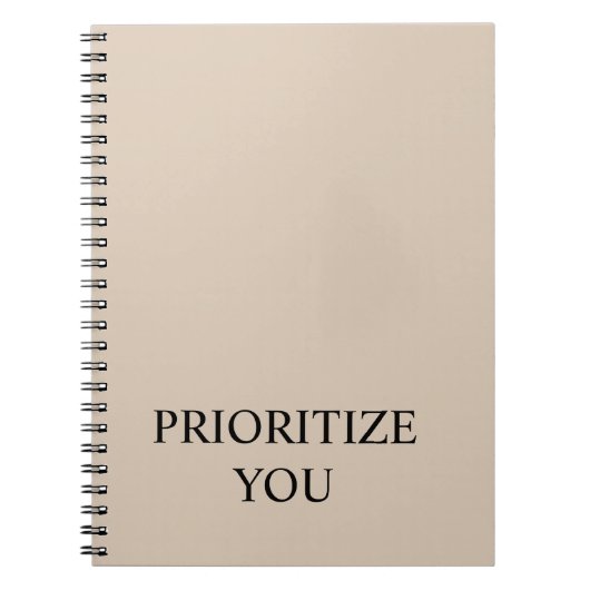 Minimal Prioritize You Quote Beige Notitieboek (Voorkant)