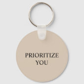 Minimal Prioritize You Quote Beige Sleutelhanger (Voorkant)