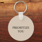 Minimal Prioritize You Quote Beige Sleutelhanger (Voorkant)