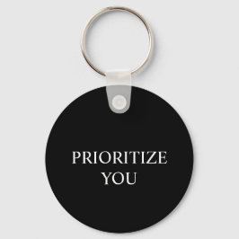 Minimal Prioritize You Quote black colour Sleutelhanger