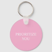 Minimal Prioritize You Quote Dusty Rose Pink Sleutelhanger (Voorkant)