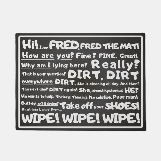 Minimal, Witty - Fred the Mat, Jouw humoristische Deurmat (Voorkant)