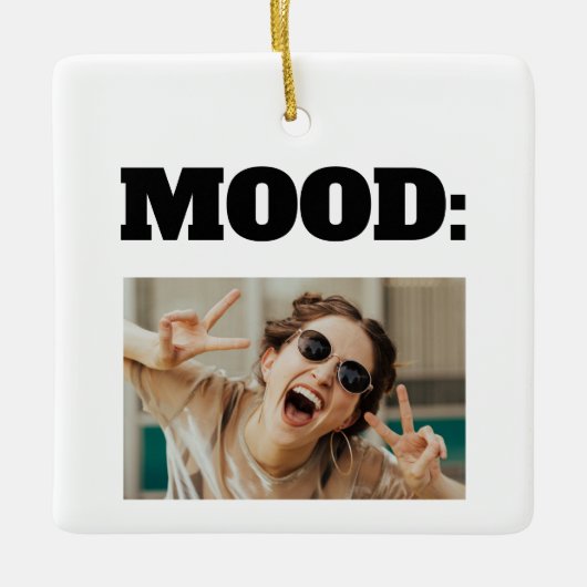 Minimale aangepaste MOOD Funny Add Photo Keramisch Ornament (Voorkant)