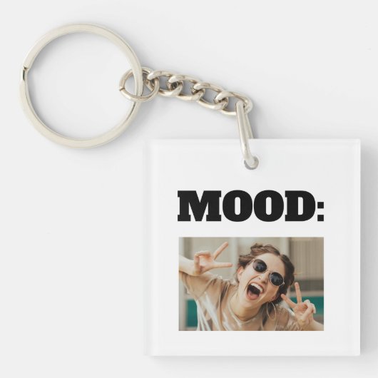 Minimale aangepaste MOOD Funny Add Photo Sleutelhanger (voorkant)