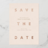 Minimale Beige Moderne Bruiloft Save the Date Folie Uitnodiging (Voorkant)