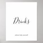 Minimale Drinken Poster<br><div class="desc">Dit minimalistische drink-teken is perfect voor een eenvoudige gebeurtenis of feestdag. Het moderne romantische ontwerp kenmerkt klassieke zwarte en witte typografie in combinatie met een robuuste, maar elegante kalligrafie met een stijl met handschrift. in elke kleur. Houd het ontwerp eenvoudig en elegant, zoals het is, of personaliseer het door uw...</div>