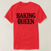 Minimale Funny Baking Queen T-shirt (Design voorkant)