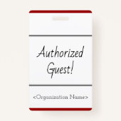 Minimale 'Gemachtigde gast'! Badge (Voorkant)