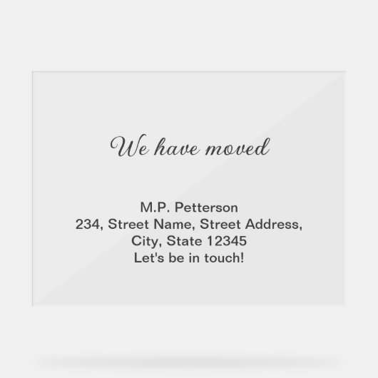 Minimale grijs We hebben verplaatst Voeg naam en a Acryl Bord (Voorkant)