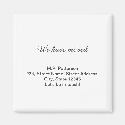 minimale grijze we zijn verhuisd voeg naam adres t magneet (Voorkant)