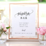 Minimale kalligrafie voor Mimosa Bar - zwart en wi Poster<br><div class="desc">Gebruik de vorm van de sjabloon om uw verpersoonlijking toe te voegen. Gebruik het geavanceerde menu om de doopvonten en de kleuren te veranderen.</div>