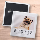 Minimale Modern Chic Pet Bestie BFF Foto Vierkante Button 5,1 Cm