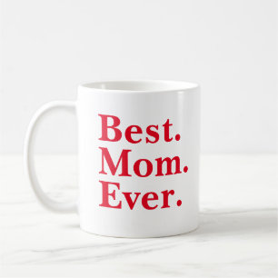 Minimale moderne rode typografie "Best Mom Ever" Koffiemok