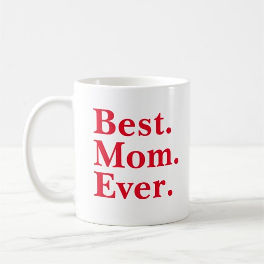 Minimale moderne rode typografie "Best Mom Ever" Koffiemok (Links)