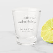 Minimale moderne tijd hebben we het niet huwelijk  shot glas (Achterkant)