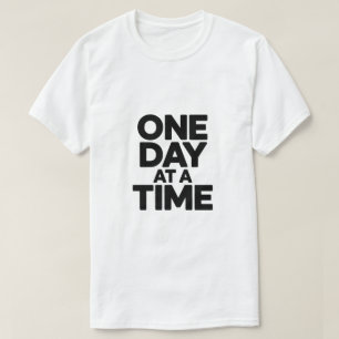 Minimale Motivatie Spreuk Eén Dag Op Een Keer T-shirt