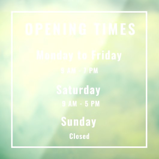 Minimale openingstijden wit raamsticker (Vel 3)