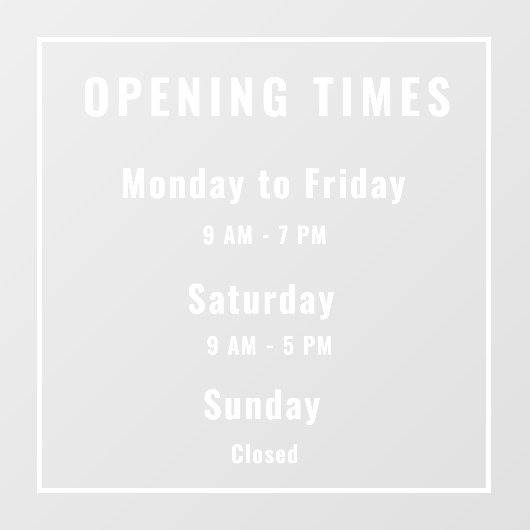 Minimale openingstijden wit raamsticker (Vel)