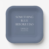Minimale Something Blue Before I do Bruidsfeest Papieren Bordje (Voorkant)