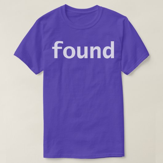 Minimale typografie gevonden t-shirt (Design voorkant)