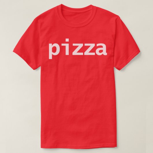 Minimale Typografie Pizza White Tekst T-shirt (Design voorkant)