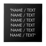 Minimale zwarte witte douanetekst citaat elegant tegeltje<br><div class="desc">Minimale zwarte en witte aangepaste tekst citeert een modern elegant keramisch tegel. witte tekst, zwarte effen kleur achtergrond.</div>