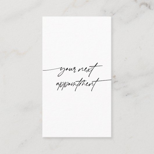 Minimaliseer uw volgende afspraak handgeschreven s afsprakenkaartje (Voorkant)