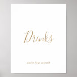 Minimaliserende Gold-Drinken Poster<br><div class="desc">Dit minimalistische gouden drink-teken is perfect voor een simpele gebeurtenis of feestdag. Het moderne romantische ontwerp kenmerkt klassieke gouden en witte typografie in combinatie met een roestachtige, maar elegante kalligrafie met , met de hand geschreven stijl. in elke kleur. Houd het ontwerp eenvoudig en elegant, zoals het is, of personaliseer...</div>