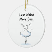 Minimalist Ballet Dancer Soul Quote Art Keramisch Ornament (Links)