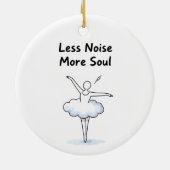 Minimalist Ballet Dancer Soul Quote Art Keramisch Ornament (Achterkant)