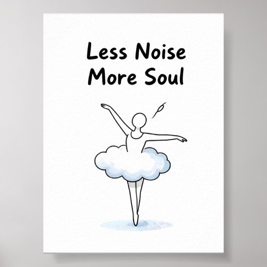 Minimalist Ballet Dancer Soul Quote Art Poster (Voorkant)
