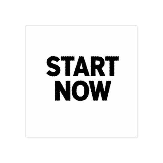Minimalist bold start now text rubberstempel (Afrduk)