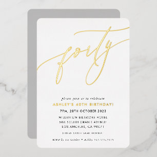 MINIMALIST Calligrafietechiek 40e verjaardagsgoud Folie Uitnodiging
