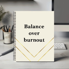 Minimalist Calm Luxury “Balance Over Burnout” Notitieboek
